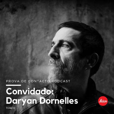 T06E10 - Convidado: Daryan Dornelles