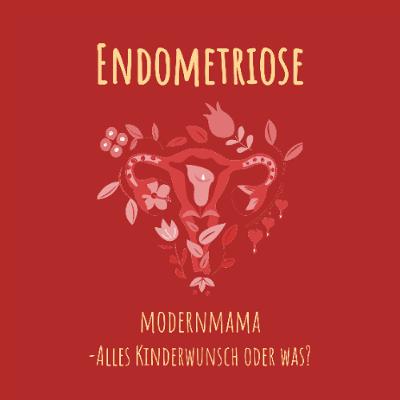Endometriose und unerfüllter Kinderwunsch