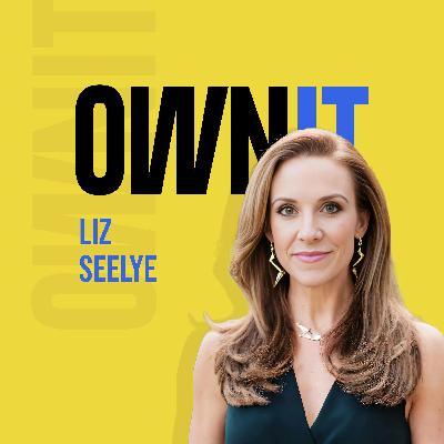How Liz Seelye from StarryEyed Strategy, Owns It