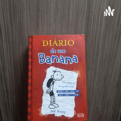 Podcast de história "Diário de um Banana "