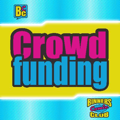Out of Continuity: Crowdfunding