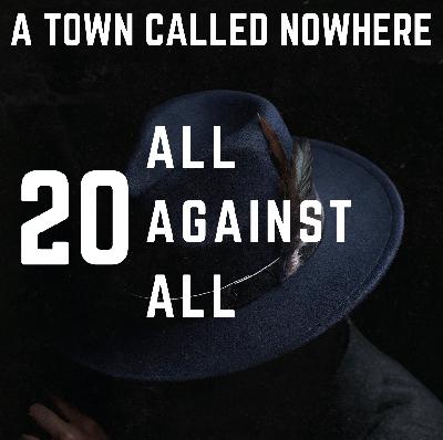 Nowhere Ch. 20 - All Against All