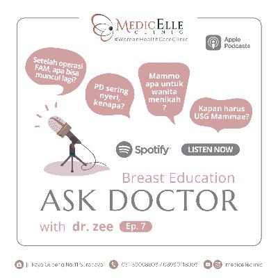 Eps 7 - Ask with Doctor Zee Eps 7 - Ask with Doctor Zee