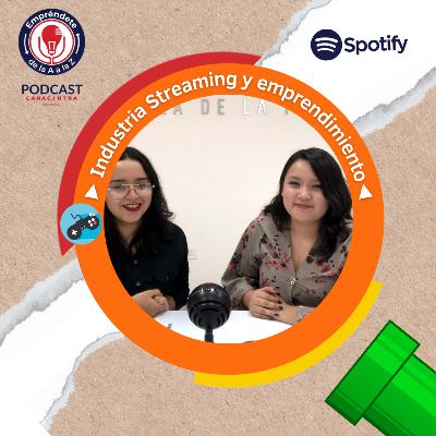 🎮 Industria streaming y emprendimiento 🎮 🎮 Industria streaming y emprendimiento 🎮