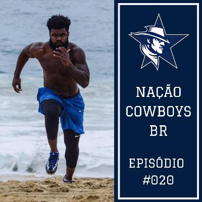 Nação Cowboys BR 020 – Sétimo jogo da temporada regular e Bye Week