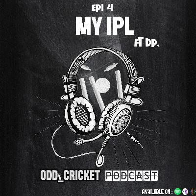The IPL Ft Dp