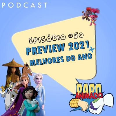 #50 - LANÇAMENTOS 2021 + MELHORES DO ANO