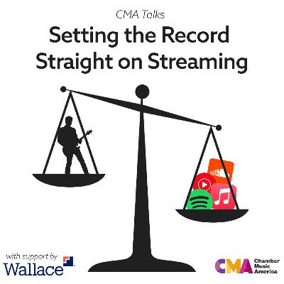 CMA Talks: Setting the Record Straight on Streaming