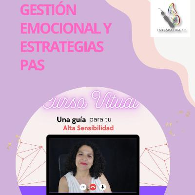 GESTION EMOCIONAL Y ESTRATEGIAS PARA PAS
