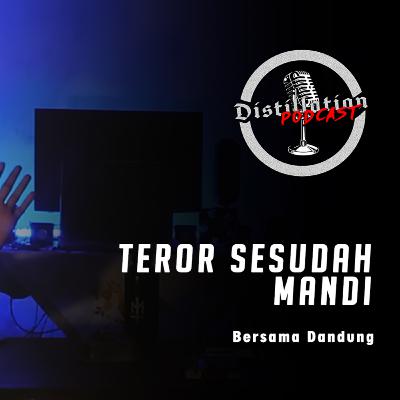 Eps 2 Creepypie - Teror sesudah Mandi