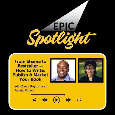 Janelle Villiers: From Shame to Bestseller — How to Write, Publish & Market Your Book