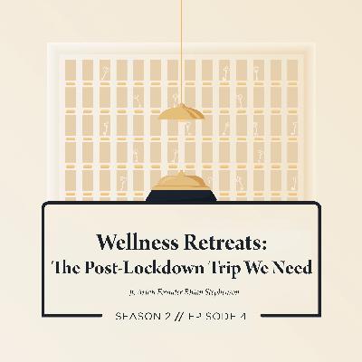 Wellness Retreats: The Post-Lockdown Trip We Need ft. Artah Founder Rhian Stephenson Wellness Retreats: The Post-Lockdown Trip We Need ft. Artah Founder Rhian Stephenson