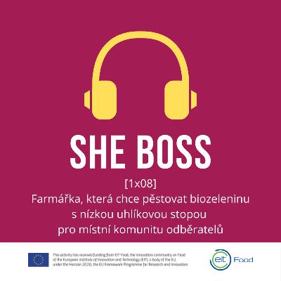 [1x08] Farmářka, která chce pěstovat biozeleninu s nízkou uhlíkovou stopou pro místní komunitu odběratelů