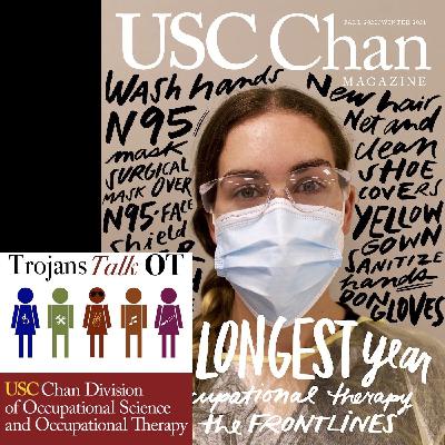 S1 Ep8: “The Longest Year” — a hospital-based occupational therapist reflects on the COVID-19 pandemic