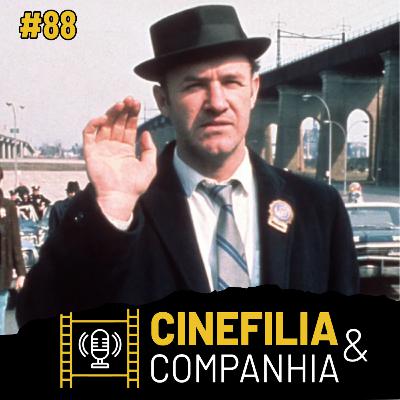 #88 – Operação França, de William Friedkin