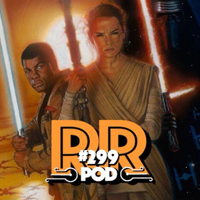 The Force Awakens 10 år - Celebration-teaser + mer godis - Rebellradion #299 - Augusti 2025