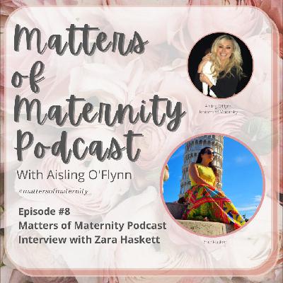 Episode #8 Interview with Zara Hackett