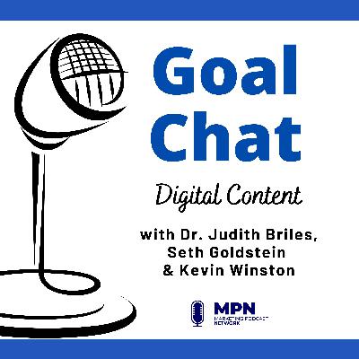 Digital Content with Dr. Judith Briles, Seth Goldstein & Kevin Winston #535 Digital Content with Dr. Judith Briles, Seth Goldstein & Kevin Winston #535