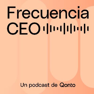 Frecuencia CEO #24 – Mireia Trepat | Cómo destacar tu marca en un sector saturado Frecuencia CEO #24 – Mireia Trepat | Cómo destacar tu marca en un sector saturado