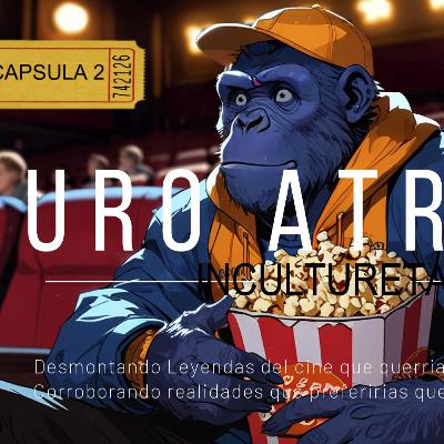 Leyendas Urbanas del Cine: Puro Atrezzo ( Capsula 2)