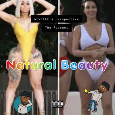 NOVELLE’s Perspective The Podcast: Natural Beauty