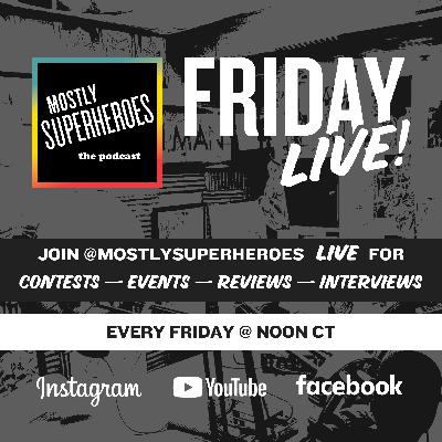 Friday LIVE at 12pm CT on YouTube, Facebook, and Instagram - Winner of Stranger Things Tix, Avatar Fire & Ash, and Avengers Doomsday Trailers