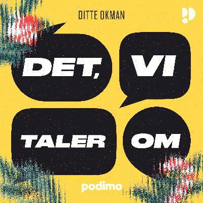 16. december - Det, vi taler om
