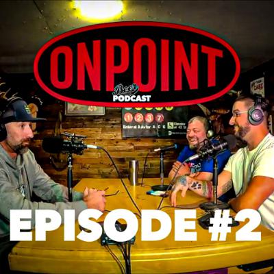 Beer League Outdoors OnPoint Podcast Episode #2