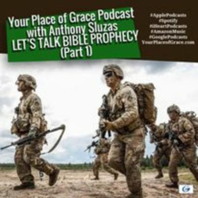 Episode 440: LET'S TALK BIBLE PROPHECY (Part 1) Episode 440: LET'S TALK BIBLE PROPHECY (Part 1)