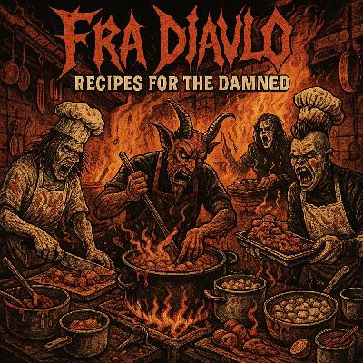 Metal Hammer of Doom: Fra Diavlo - Recipes for the Damned Metal Hammer of Doom: Fra Diavlo - Recipes for the Damned