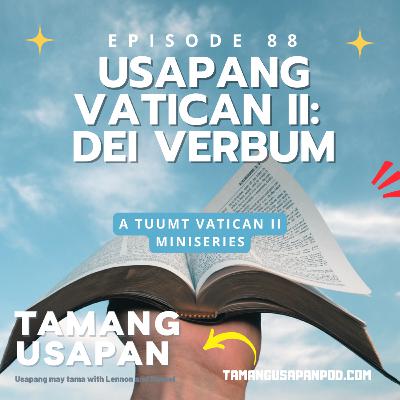 Usapang Vatican II: Dei Verbum