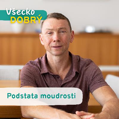 4. Podstata moudrosti
