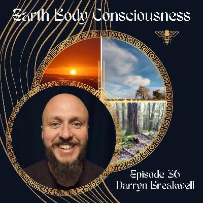 Episode 36: Holistic School for Being Human with Darryn Breakwell