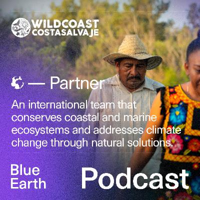 WILDCOAST: Protecting the World’s Last Wild Shores