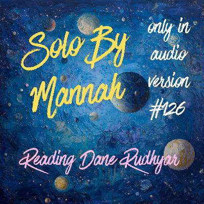 #126 - Solo:The Astrology of Transformation by Dane Rudhyar - Integrating the Yin Approach to Life (p.1)
