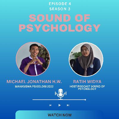 Podcast Sound Of Psychology|S3|Eps 4| Bedah Lagu: Fiersa Besari ft Feby Putri - Runtuh