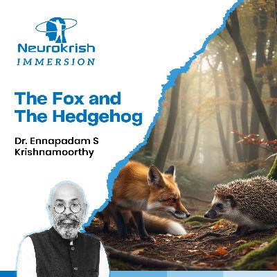 The Fox and The Hedgehog