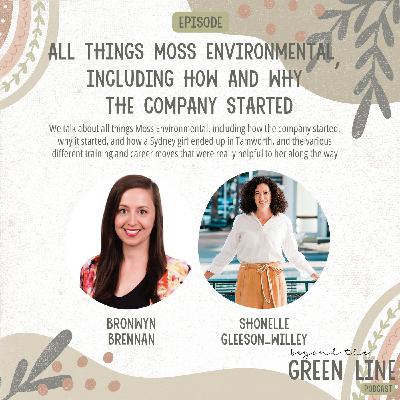 All Things Moss Environmental Including How And Why The Company Started