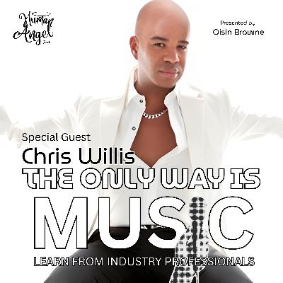 Chris Willis: The Voice That Shaped EDM & Dance Music