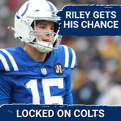 INDIANAPOLIS COLTS: Riley Leonard Gets His Shot as STARTER, Anthony Richardson DONE for Year