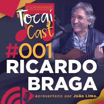TocaíCast #001 | Ricardo Braga - A voz do Rei Roberto