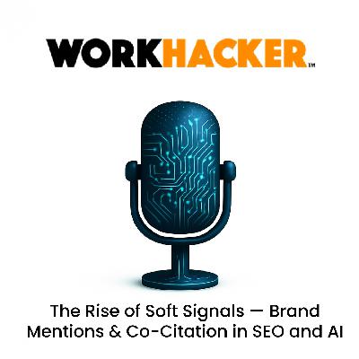 The Rise of Soft Signals - Brand Mentions & Co‑Citation The Rise of Soft Signals - Brand Mentions & Co‑Citation