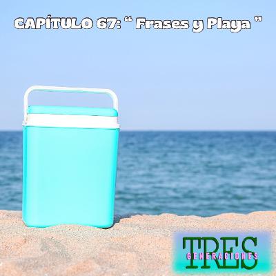 67. Frases y playa
