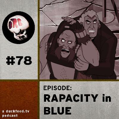 ORB 78: Rapacity in Blue