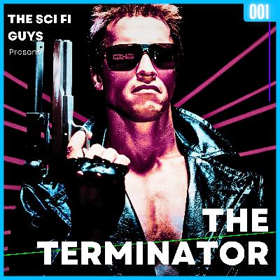 Episode 001 - The Terminator (1984)