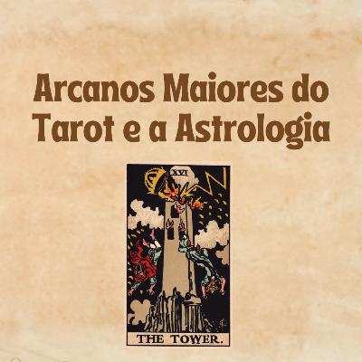 A TORRE - Tarot e Astrologia
