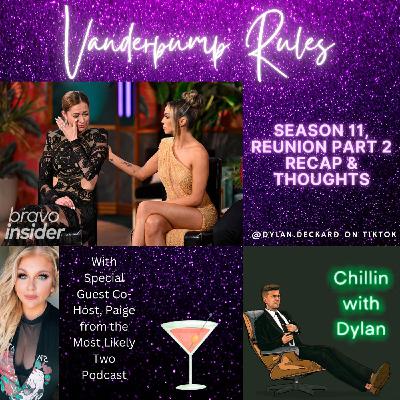 Vanderpump Rules (Season 11) Reunion Part 2 - Recap & Thoughts Vanderpump Rules (Season 11) Reunion Part 2 - Recap & Thoughts