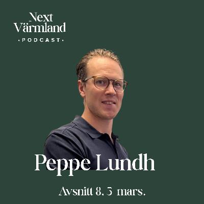 Patrik "Peppe"Lundh avsnitt 8, 5 mars