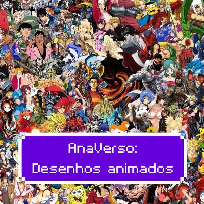 Desenhos Animados
