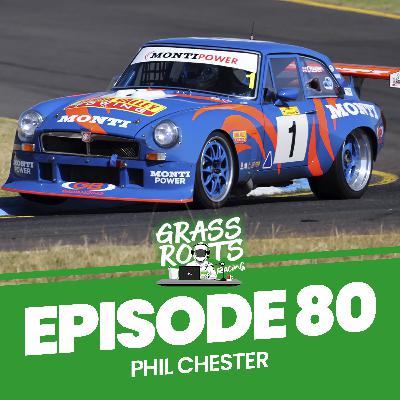 Grassroots Racing: Phil Chester